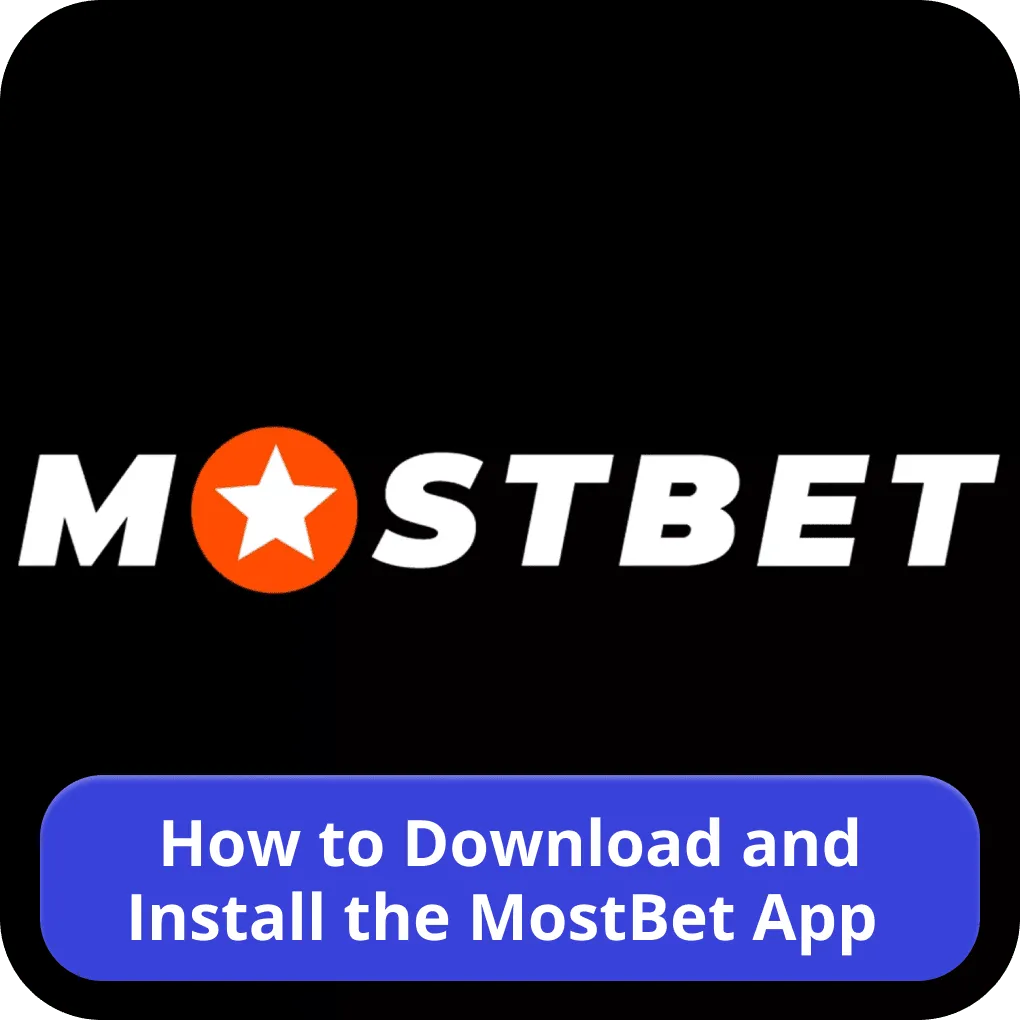 Mostbet APK